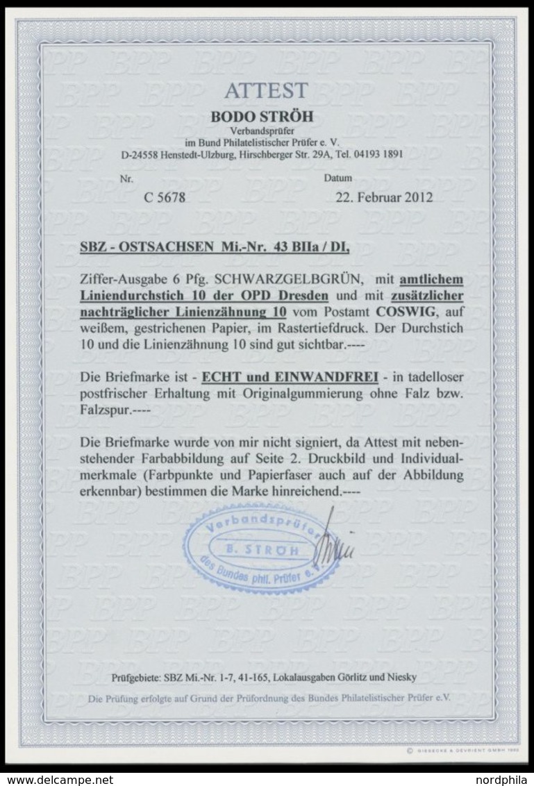 1945, 6 Pf. Schwarzgelbgrün Mit Durchstich 10 Und Zusätzlicher Linienzähnung 10 Coswig, Postfrisch, Pracht, Fotoattest S - Other & Unclassified
