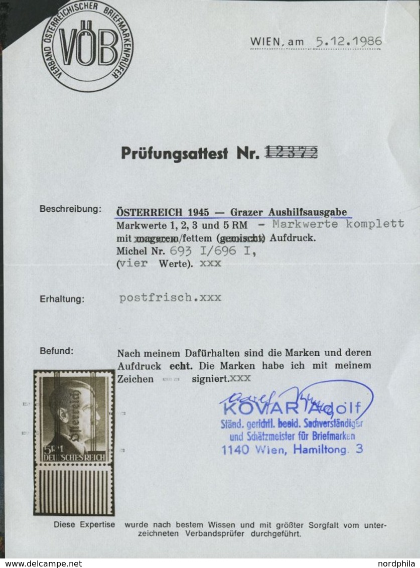 ÖSTERREICH 693-96I **, 1945, 1 - 5 RM Grazer Aufdruck, Type I, Prachtsatz, Fotoattest Kovar, Mi. 800.- - Other & Unclassified
