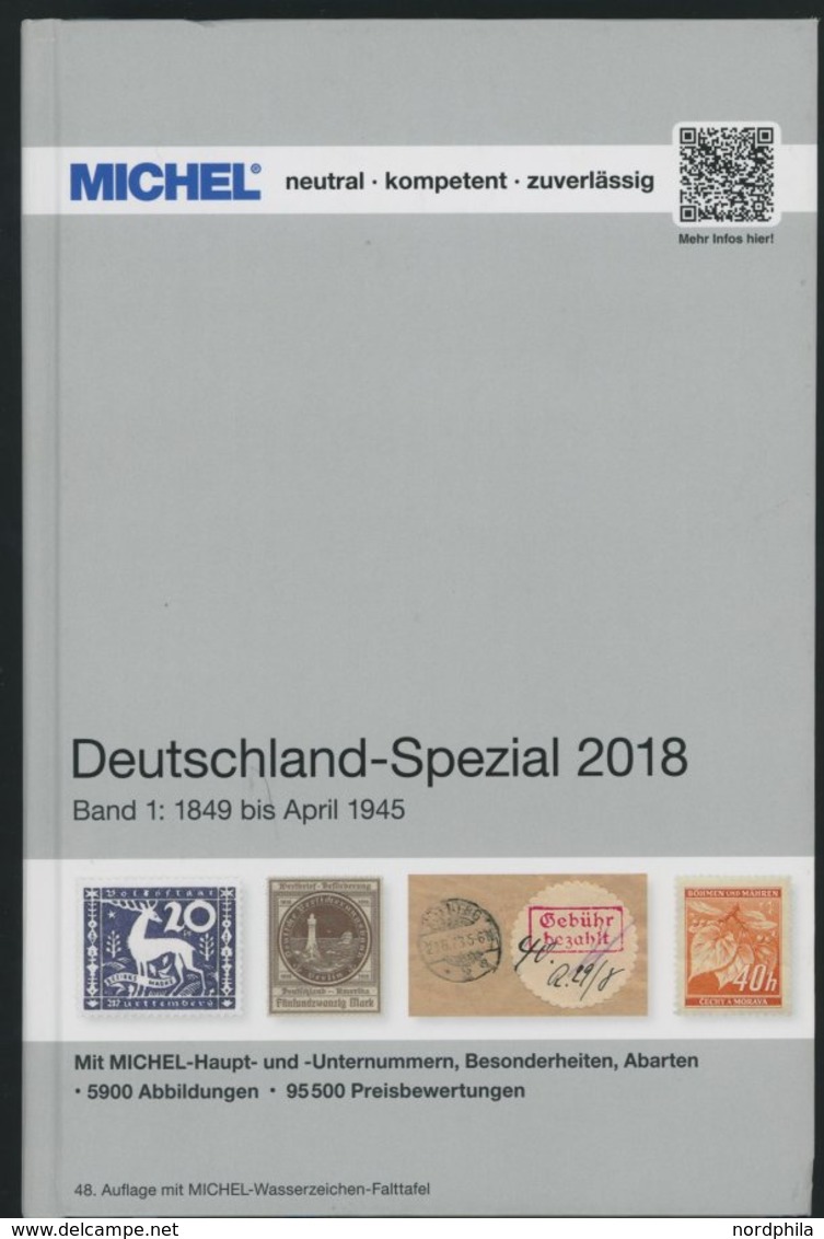 PHIL. KATALOGE Michel: Deutschland-Spezial Katalog 2018, Band 1, 1849 Bis April 1945, Alter Verkaufspreis: EUR 89.90 - Philatélie Et Histoire Postale