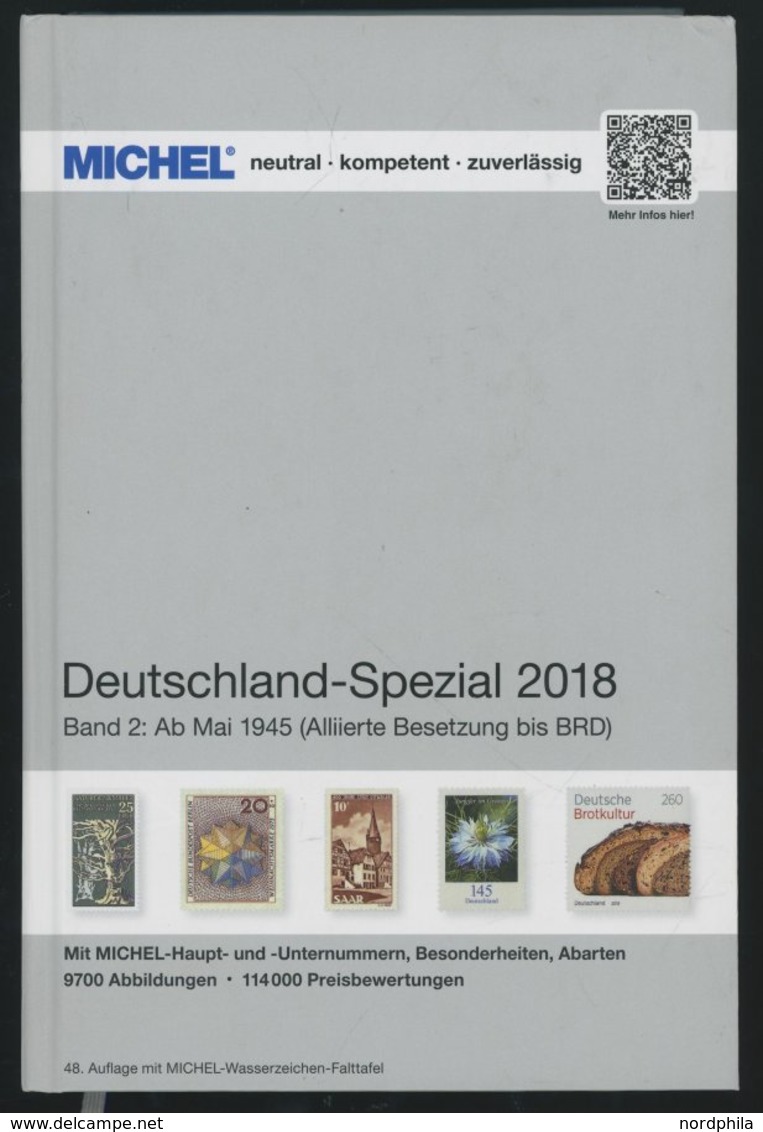 PHIL. KATALOGE Michel: Deutschland-Spezial Katalog 2018, Band 2, Ab Mai 1945 (Alliierte Besetzung Bis BRD), Alter Verkau - Philately And Postal History