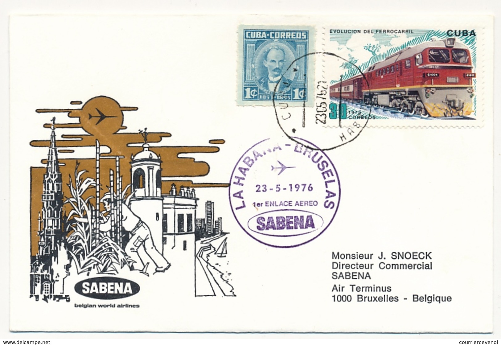 BELGIQUE / CUBA - 2 Enveloppes SABENA - 1ere Liaison Aérienne - BRUXELLES - LA HAVANE 18/5/1976 Et Retour 23/5/1976 - Altri & Non Classificati