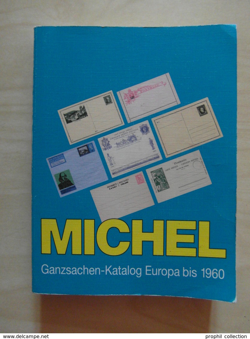 CATALOGUE KATALOG MICHEL Ganzsachen-Katalog Europa Bis 1960 (Ost Und West) - Altri & Non Classificati