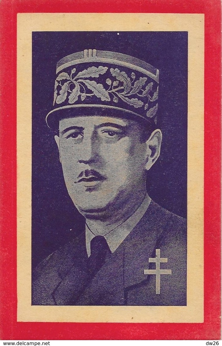 Portrait (d'après Photo) Du Général De Gaule Avec La Croix De Lorraine - Carte Non Circulée - Personajes