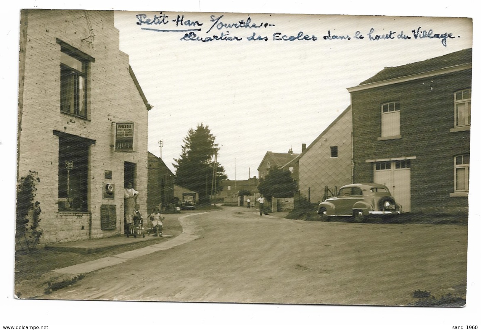 Petit Han - Photo Carte - Quartier Des Ecoles Dans Le Haut Du Village - Epicerie - Papeterie: G. Lemaire Lenoir - 2scans - Durbuy