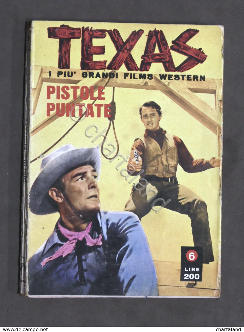 Fotoromanzi - Fumetti - Texas Films Western - Anno I N. 6 - 1970 Pistole Puntate - Other & Unclassified