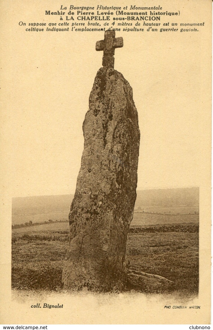 CPA -LA CHAPELLE-SOUS-BRANCION - MENHIR DE PIERRE LEVEE (IMPECCABLE) - Autres & Non Classés