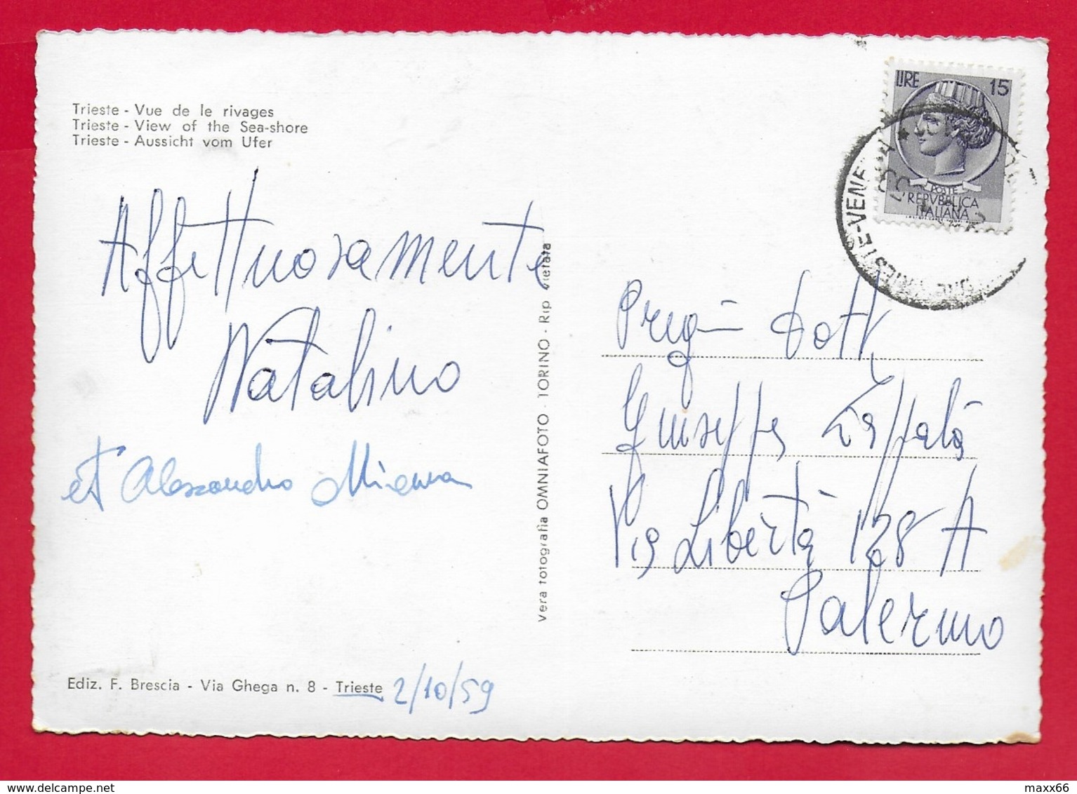 CARTOLINA VG ITALIA - TRIESTE - Veduta Delle Rive - 10 X 15 - 1959 AMB. TRIESTE VENEZIA - Trieste