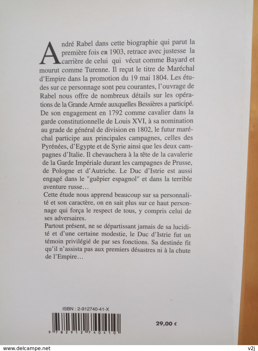 Le Maréchal Bessieres Duc D'Istrie - André Rabel - Histoire