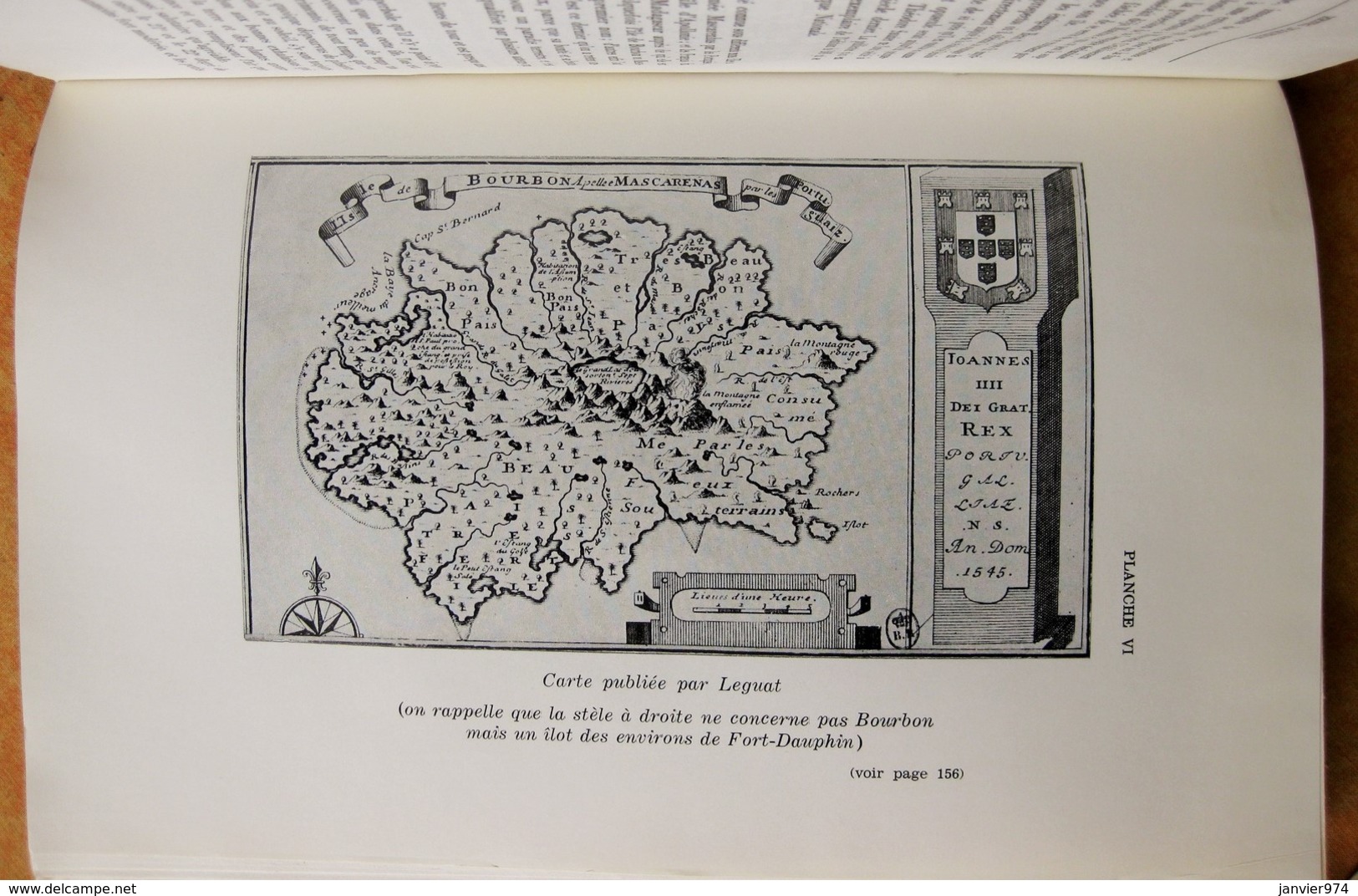 Ile de la Réunion. Voyages anciens à l'Ile Bourbon 1611-1725 Albert Lougnon. Ed. Gerard 1970