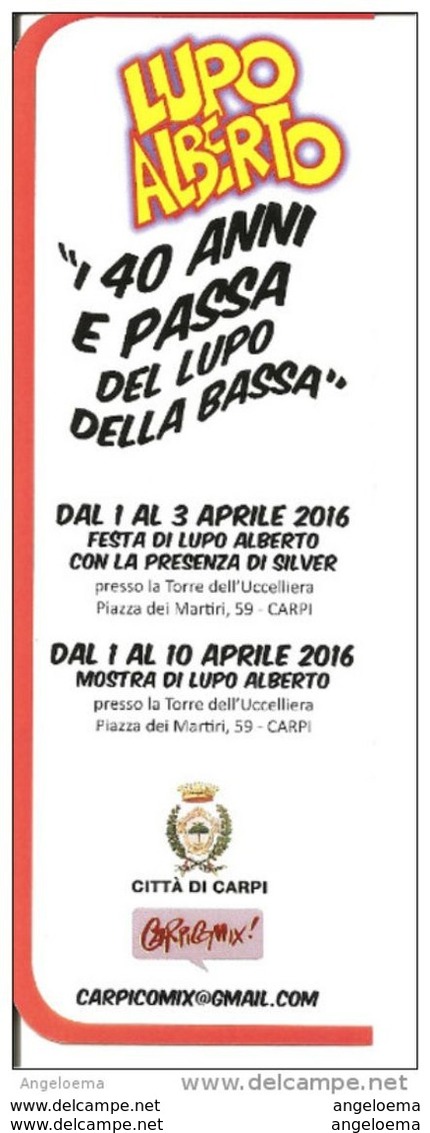 Segnalibro Marque-page Bookmark - Comune Di CARPI (MO) LUPO ALBERTO Mostra "40 Anni E Passa Del Lupo Della Bassa" - Lesezeichen