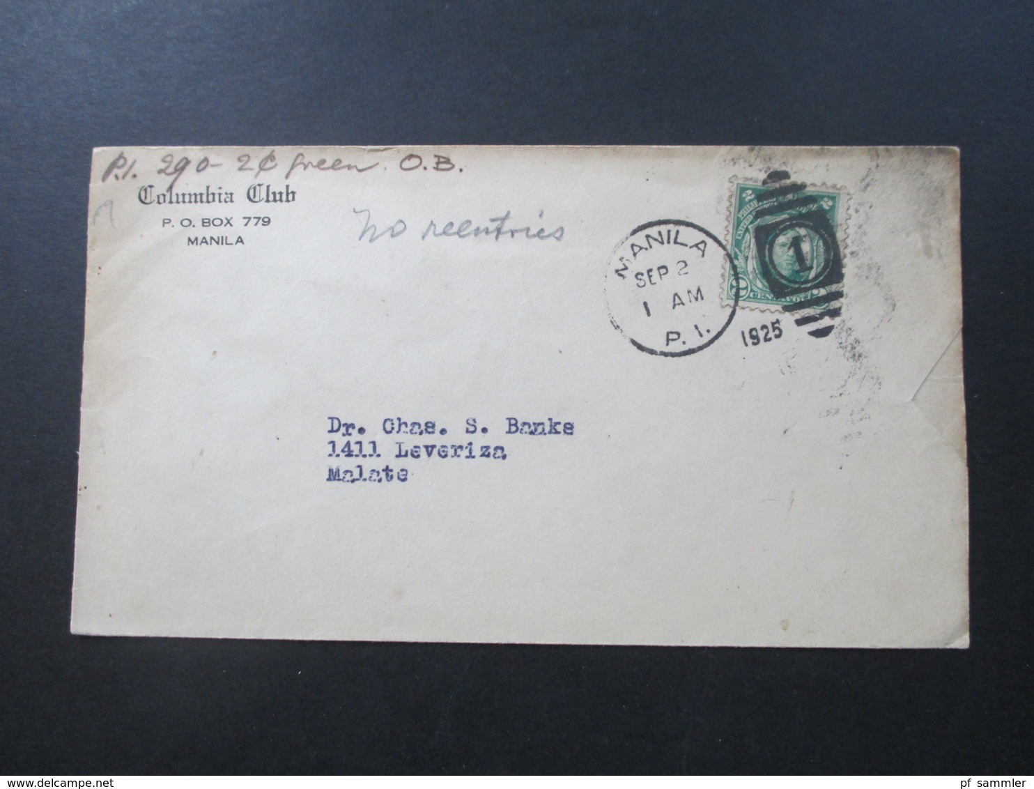 USA 1925 Philippinen Nr. 275 Ausgabe 1917 Columbia Club Manila Nach Malate - Philippinen