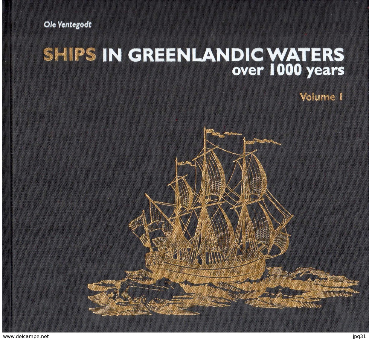 Livres Ships In Greenlandic Waters Over 1000 Years - 2 Volumes Sous étui - 2003 - Annate Complete