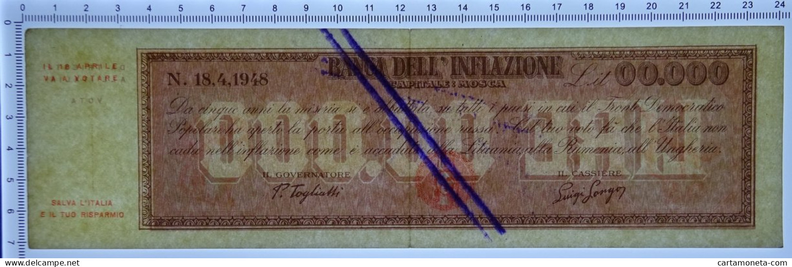 00.000 LIRE BANCA DELL'INFLAZIONE ELEZIONI POLITICHE 18/04/1948 BB+ - [ 7] Fehlliste & Abarten