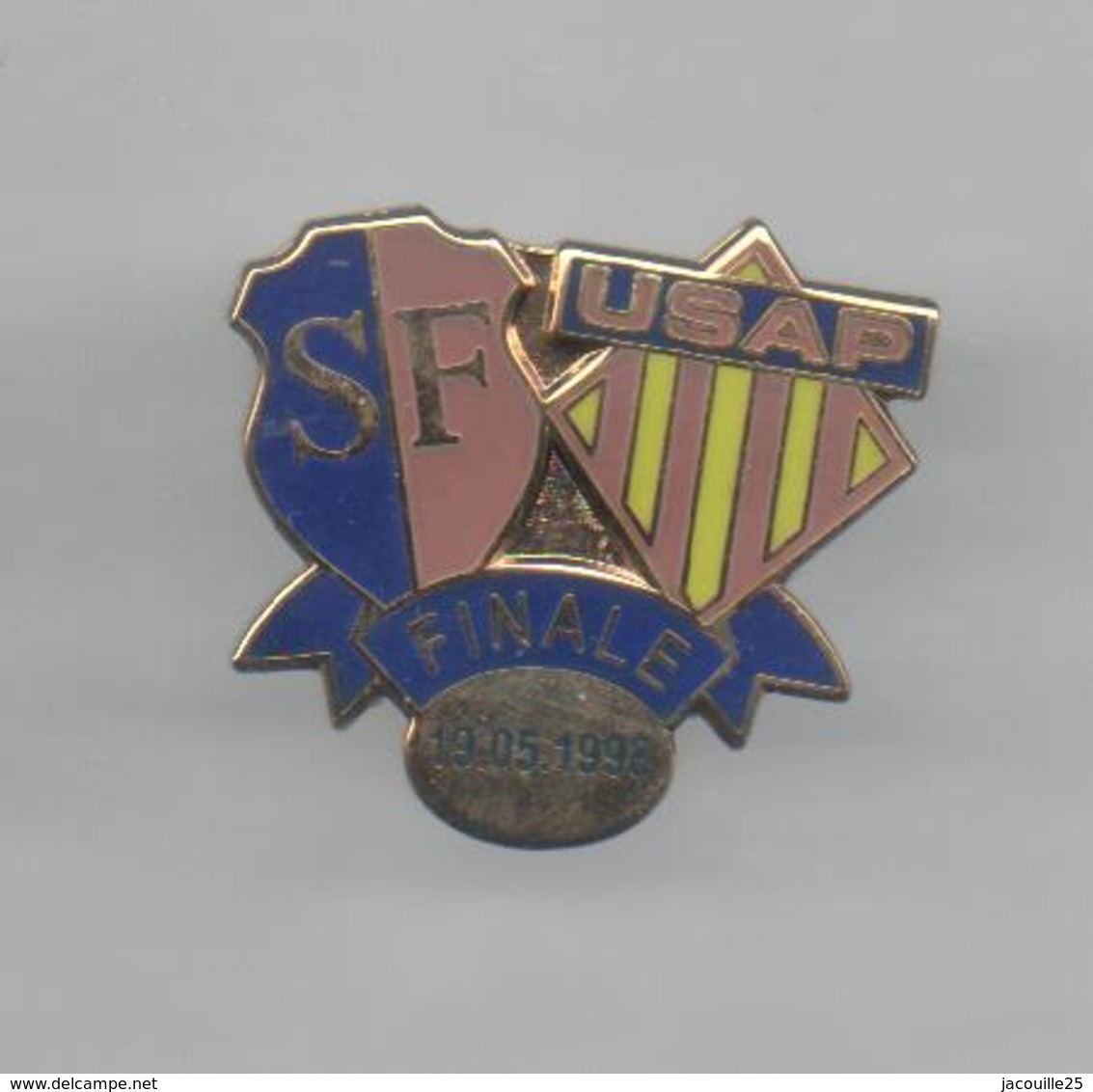 PINS PIN'S RUGBY SF STADE FRANCAIS  USAP PERPIGNAN FINALE 1998 - Rugby