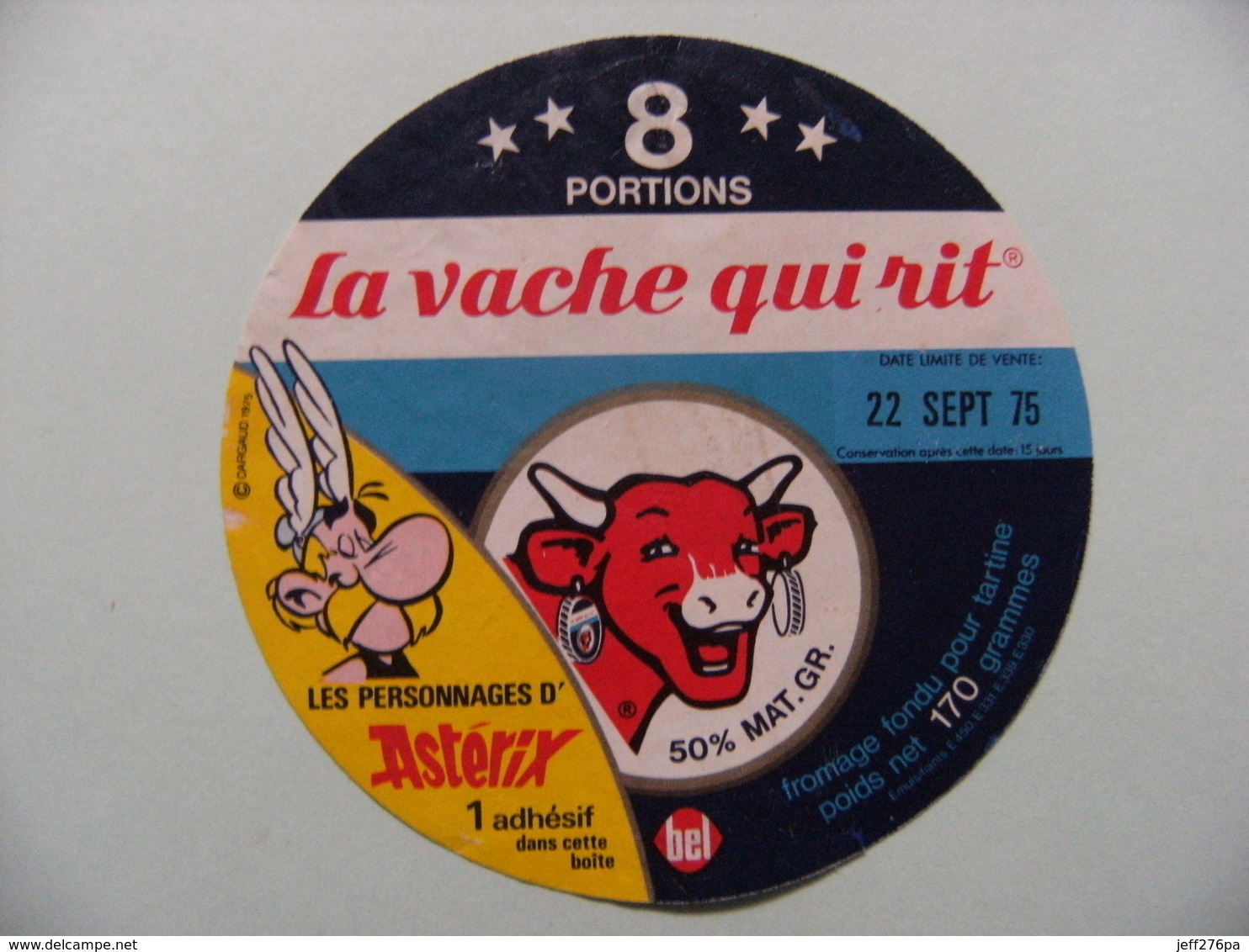 Etiquette Fromage Fondu - Vache Qui Rit - 8 Portions Bel Pub "Astérix&Obélix Dargaud"   A Voir ! - Cheese