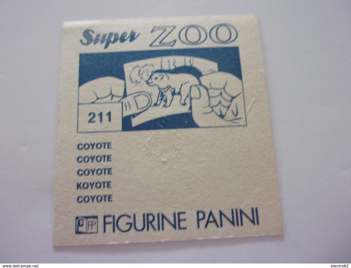 PANINI SUPER ZOO N°211 Coyote  Koyote - Edition Française