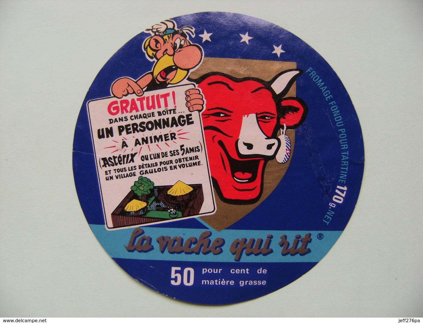 Etiquette Fromage Fondu - Vache Qui Rit - Bel Portion 170g Pub "Astérix Village Gaulois" D'Uderzo&Goscinny   A Voir ! - Cheese