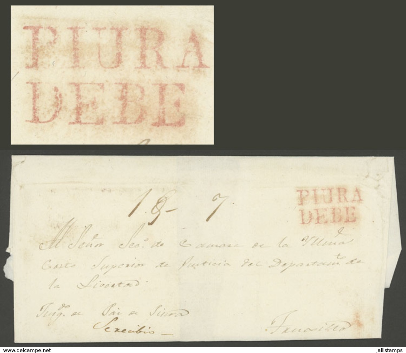 PERU: Folded Cover Dated 8/SE/1840 And Sent To Trujillo, With 2-line PIURA DEBE Mark In Red, Excellent Quality, Rare! - Perú