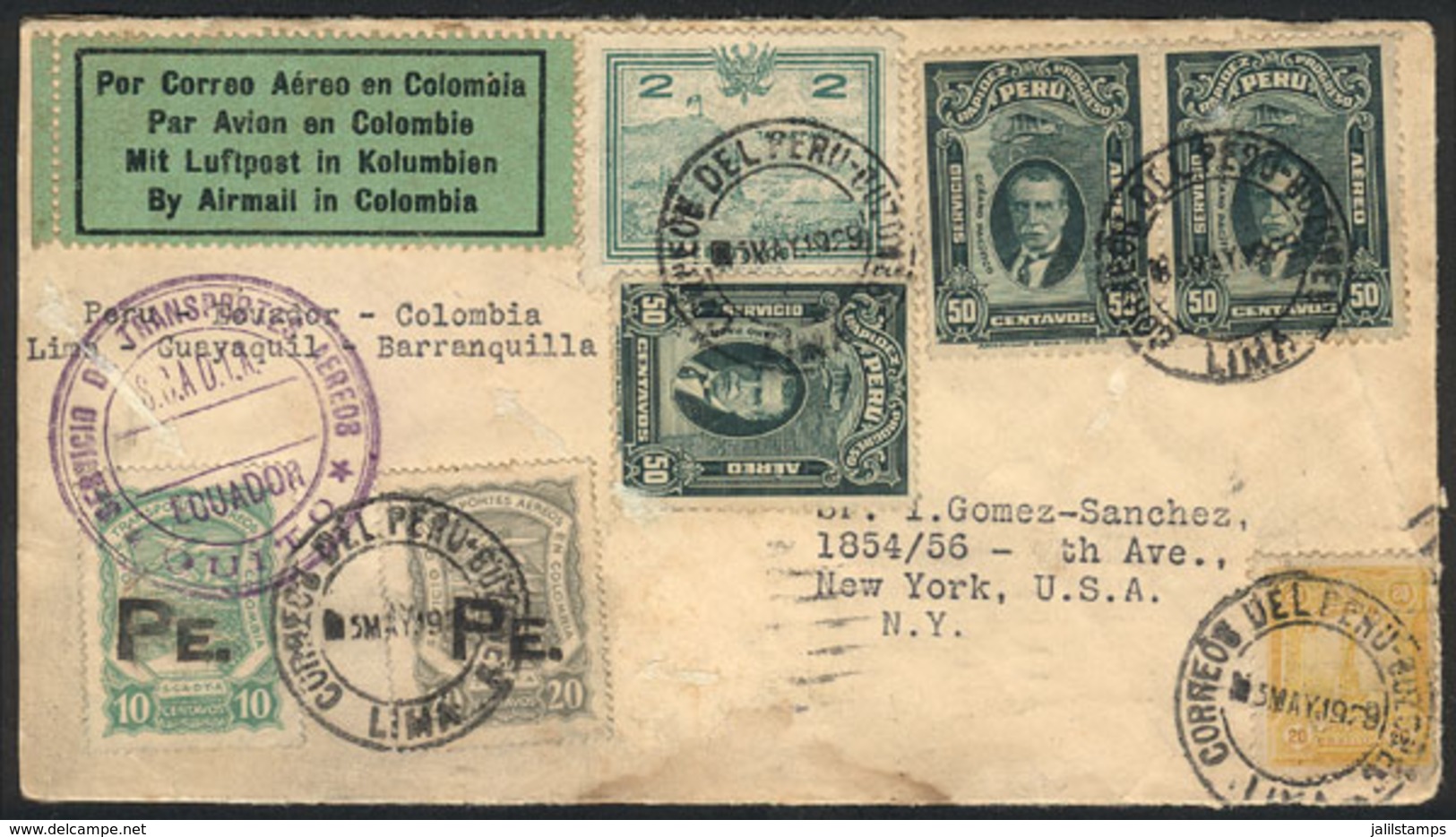 PERU: 3/MAY/1929 Lima - New York, Cover Carried On Experimental Flight To Cristobal, With Mixed Postage Of Peru Stamps A - Peru