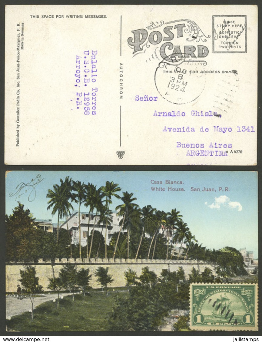 PUERTO RICO: 10/OC/1924 ARROYO - Buenos Aires, Postcard With View Of White House, Franked With 1c., VF Quality - America (Other)