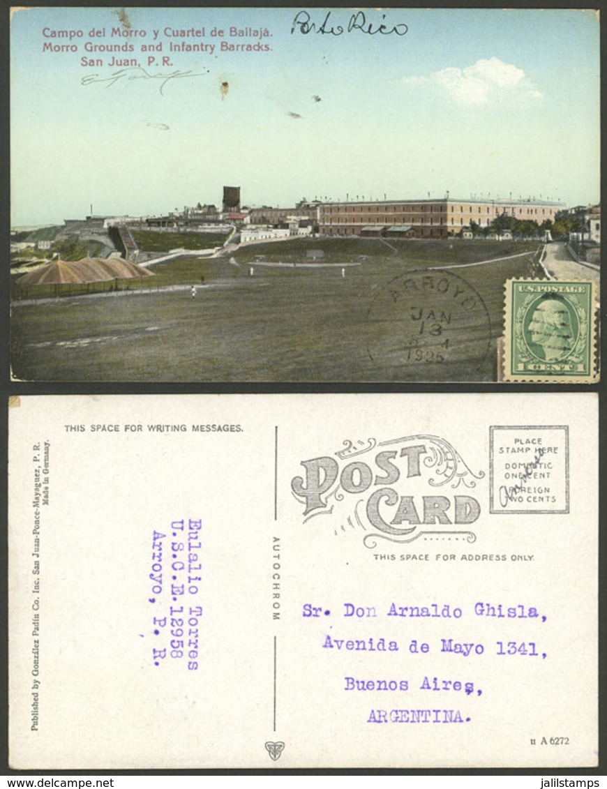 PUERTO RICO: 13/JA/1925 ARROYO - Buenos Aires, Postcard With View Of Morro Grounds And Infantry Barracks, Franked With 1 - Otros - América