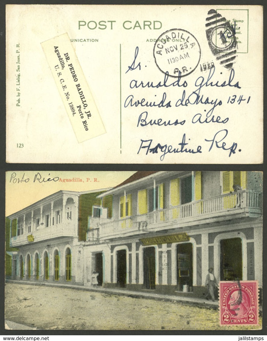 PUERTO RICO: 25/NO/1925 Aguadilla - Buenos Aires, Postcard With View Of Store, Franked With 2c., Unusual Destination, VF - Otros - América