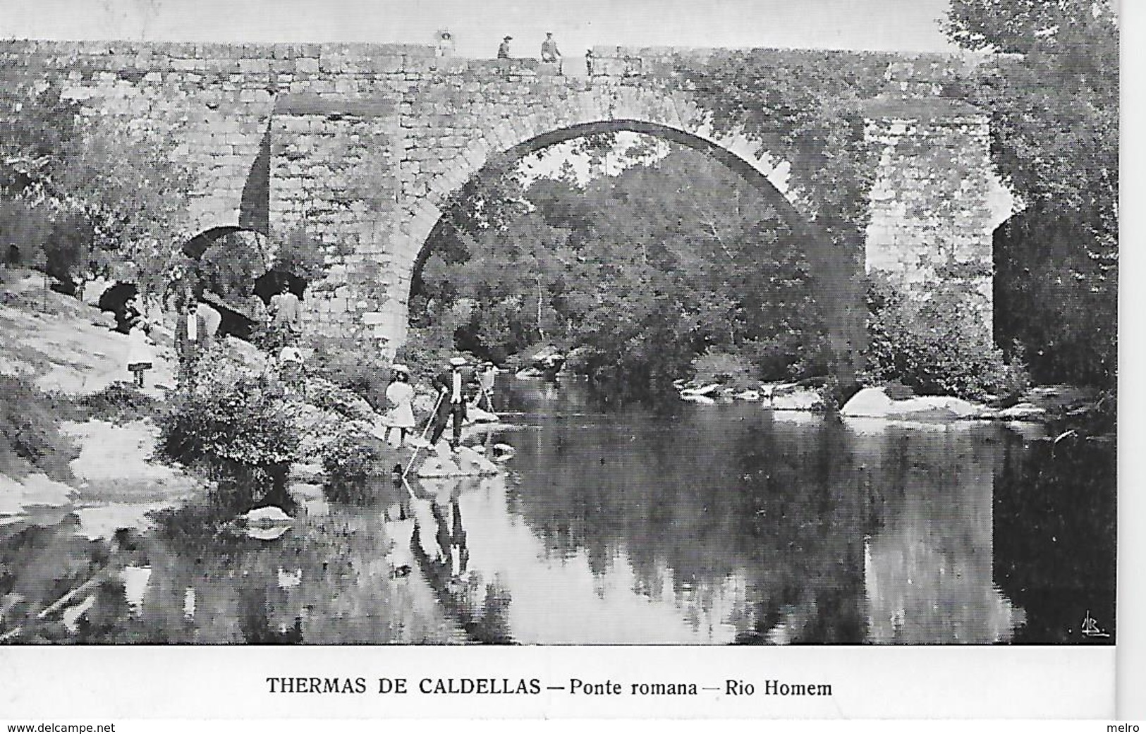 Portugal - Caldellas - Thermas - Ponte Romana - Rio Homem - Braga