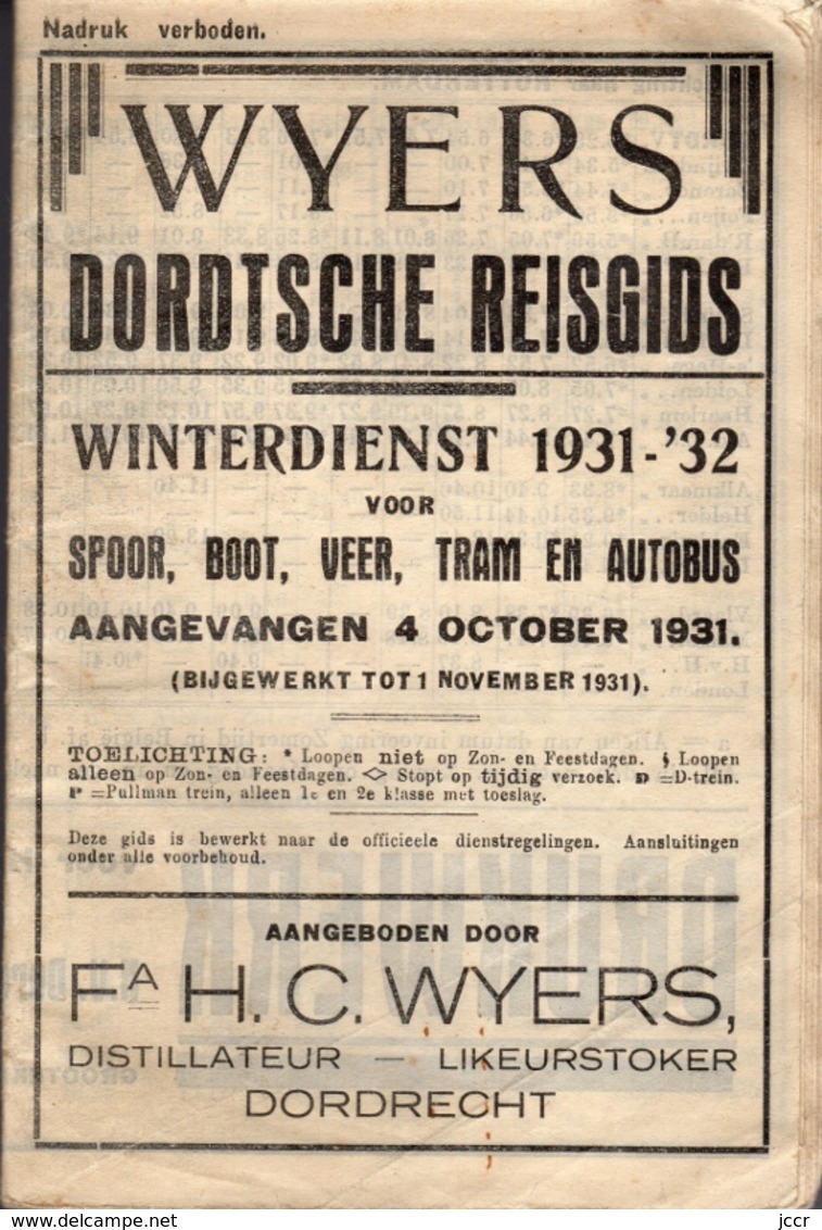 Wyers Dordtsche Reisgids - Winterdienst 1931-1932 Voor Spoor, Boot, Veer, Tram En Autobus - Tourismus