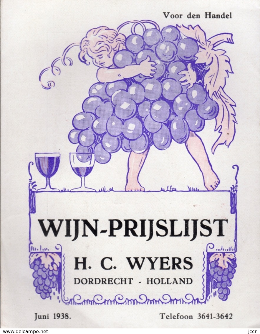 Wijn-Prijslijst Juni 1938 - H. C. Wyers Dordrecht - Holland - Cooking & Wines