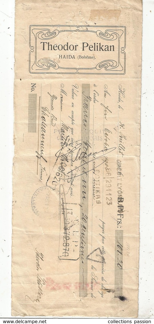 Lettre De Change , Première De Change ,BOHËME ,HAIDA , Théodore PELIKAN , 1909, Timbrée ,3 Scans, Frais Fr :1.65 E - Bills Of Exchange