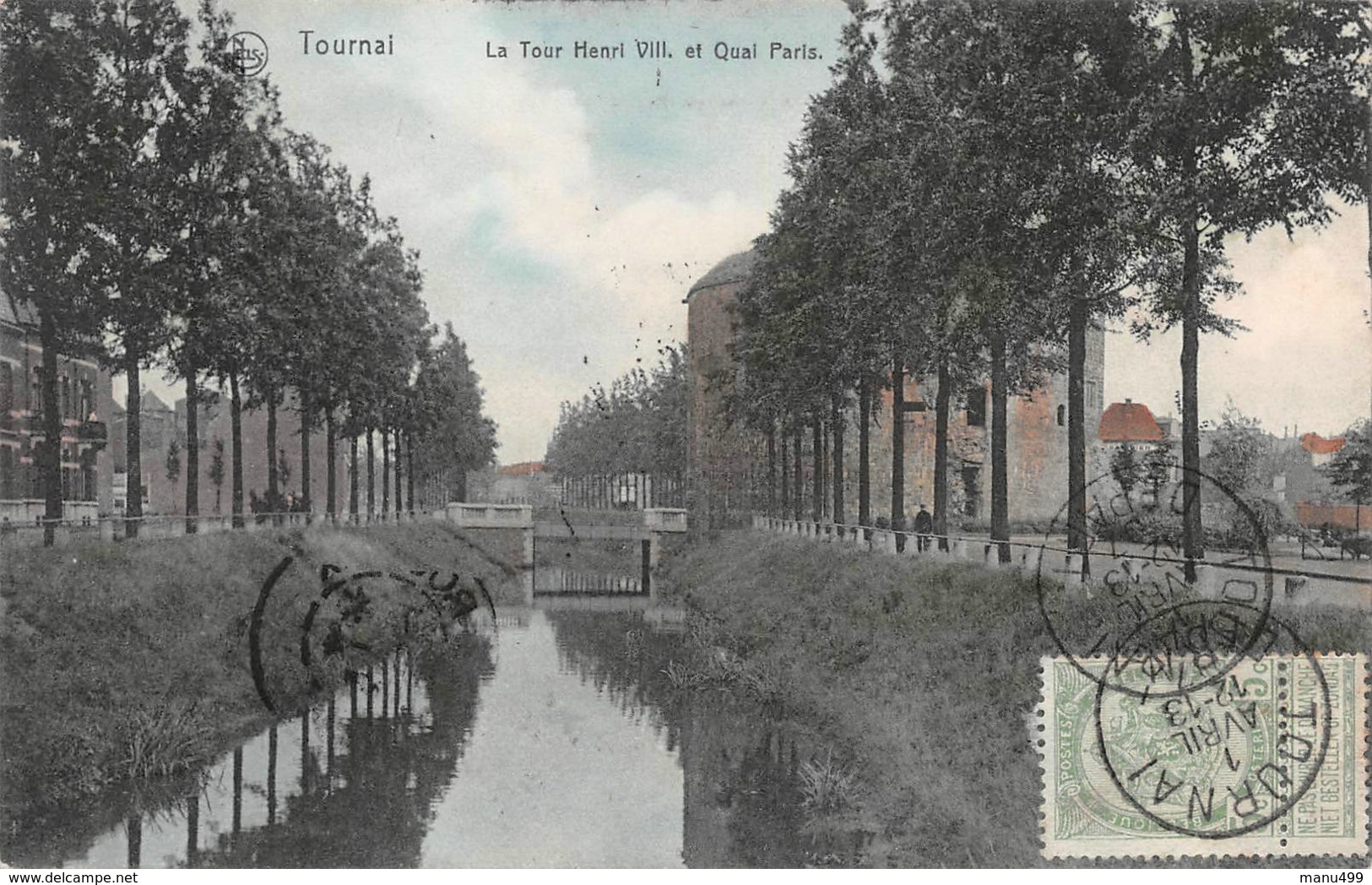 Tournai - La Tour Henri VIII Et Quai Paris - Tournai