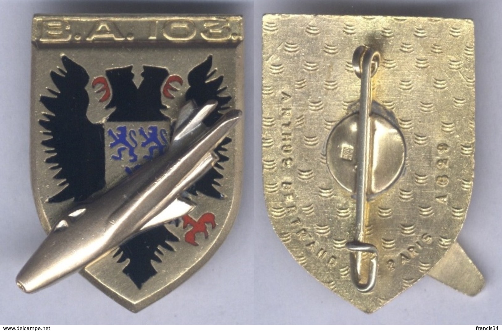 Insigne De La Base Aérienne 103 - Cambrai - Armée De L'air