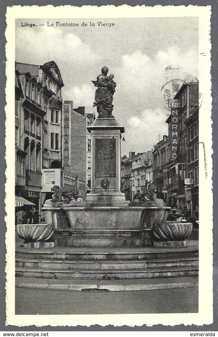 CPA Liège , La Fontaine De La Vierge. Circulé 1950 +timbre 749 Belgica+flamme - Liege