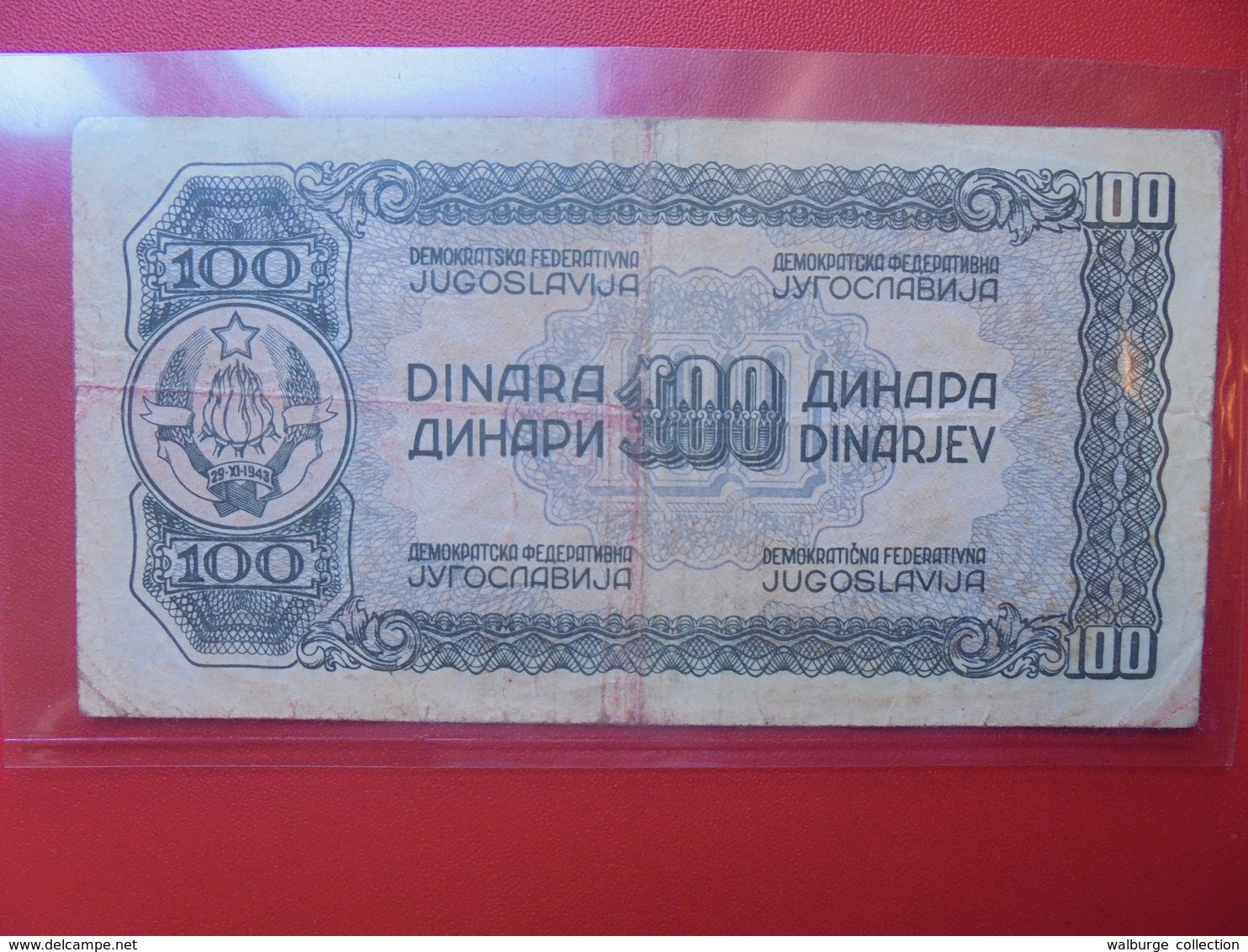 YOUGOSLAVIE 100 DINARA 1944 CIRCULER (B.6) - Yougoslavie