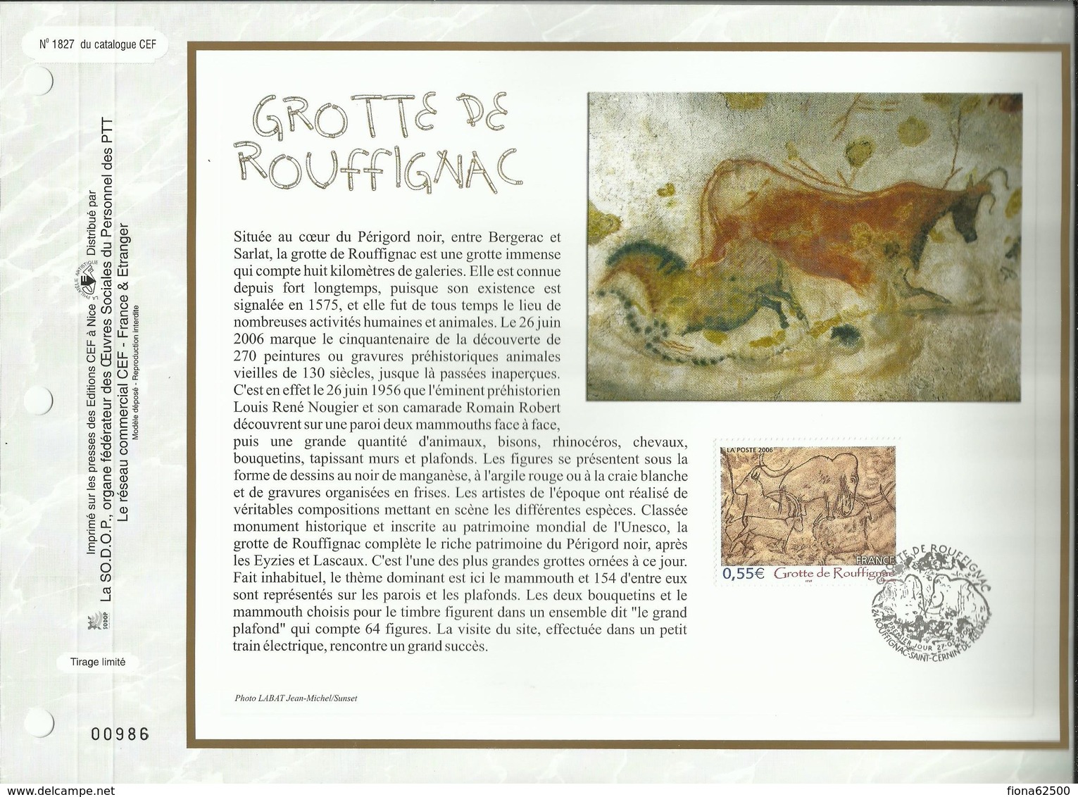 N°: 1827 DU CATALOGUE CEF. GROTTE DE ROUFFIGNAC . 25 MAI 2006 . ROUFFIGNAC - SAINT - CERNIN - DE - REILHAC . - 2000-2009