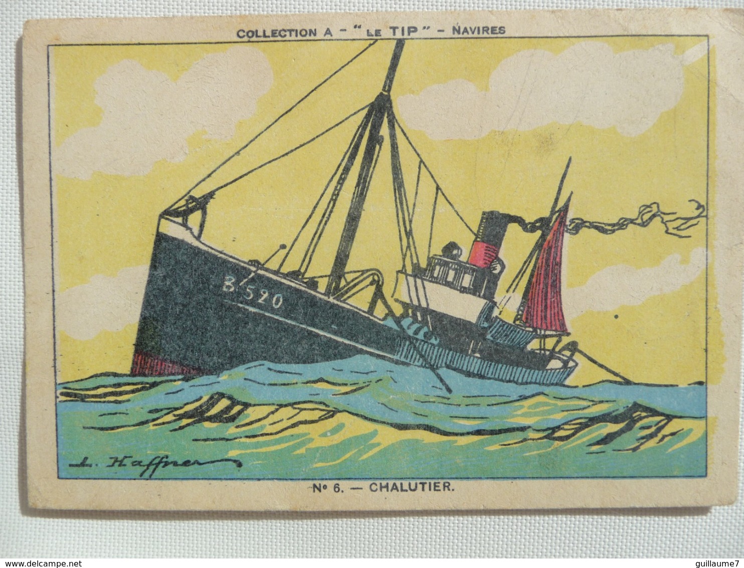CPA -  Collection A "Le Tip" Navires - N° 6 Chalutier - Illustr. Haffner - Tip Remplace Le Beurre - Publicité