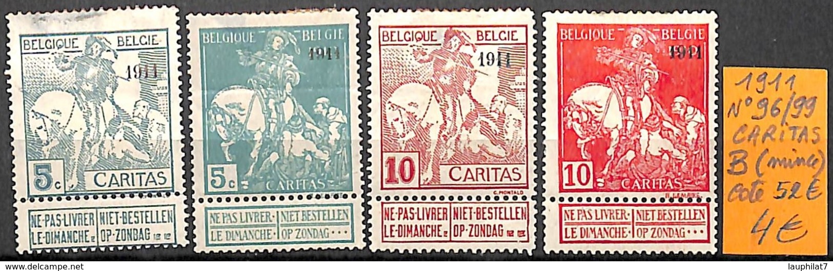 [830595]B//**/Mnh-c:52e-Belgique 1911 - N° 96/99, Caritas, (Mince), Chevaux - 1910-1911 Caritas