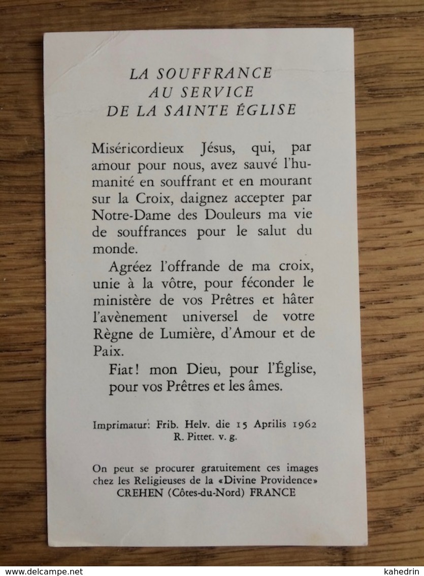 La Souffrance Au Service De La Sainte Eglise Notre-Dame - Andachtsbilder