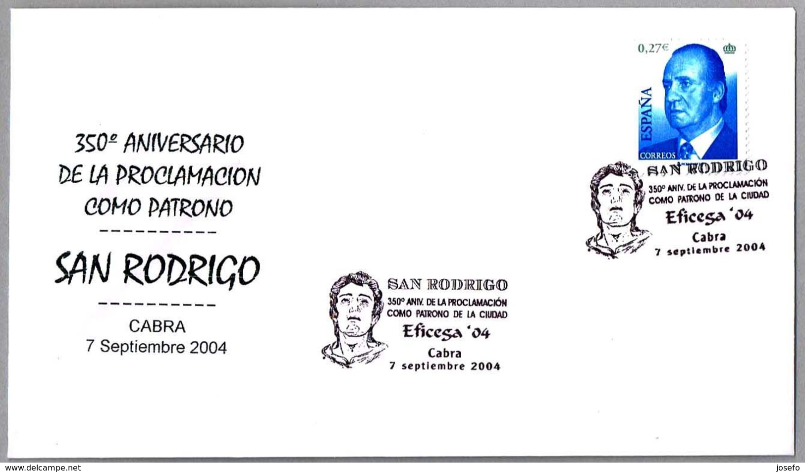 350 Años Proclamacion Como Patrono De La Ciudad - SAN RODRIGO. Cabra, Cordoba, Andalucia, 2004 - Christianisme