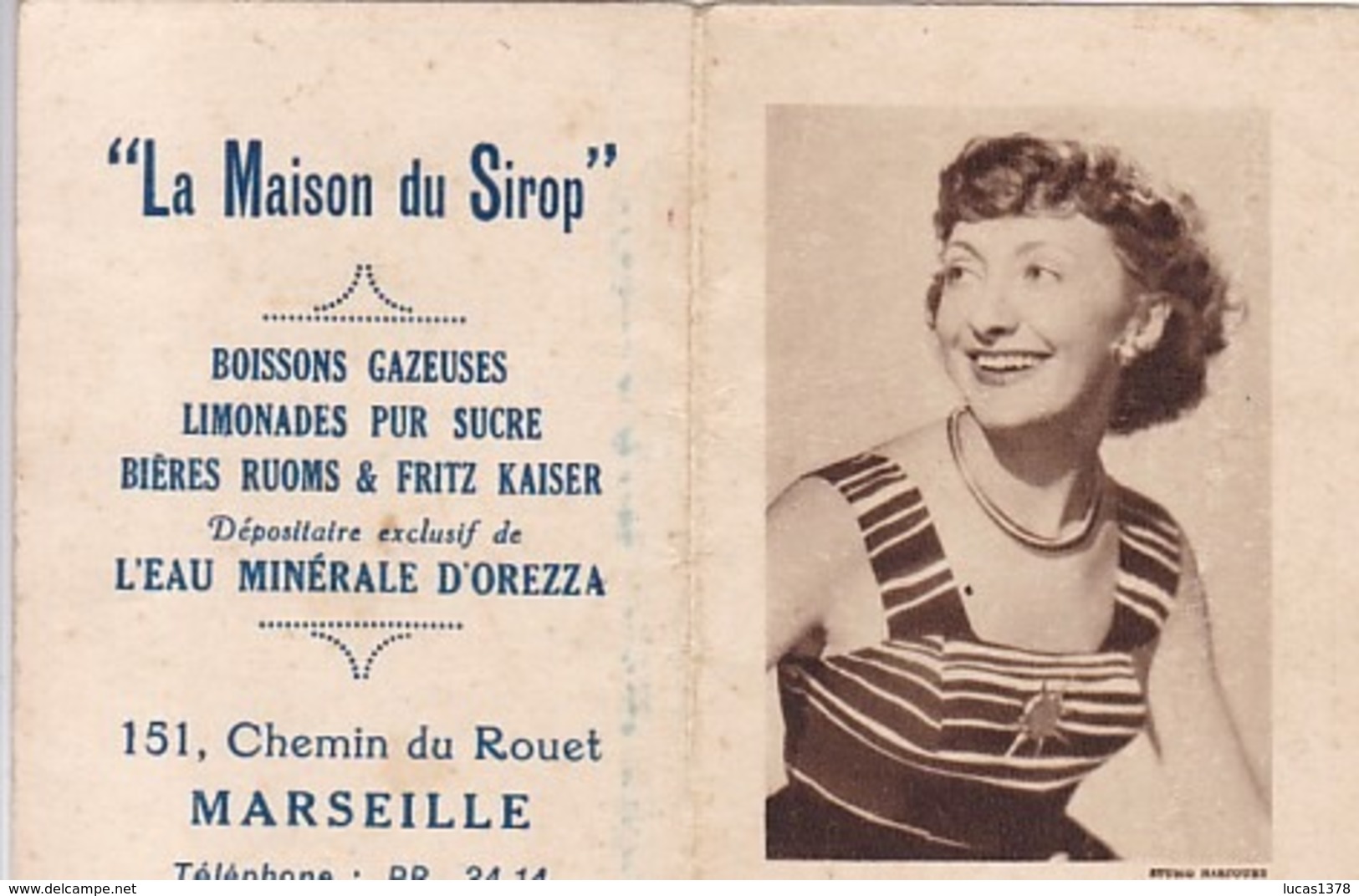 MARSEILLE / ANNETTE POIVRE /  LA MAISON DU SIROP / 151 CHEMIN DU ROUET  / CALENDRIER 1954 - Petit Format : 1961-70