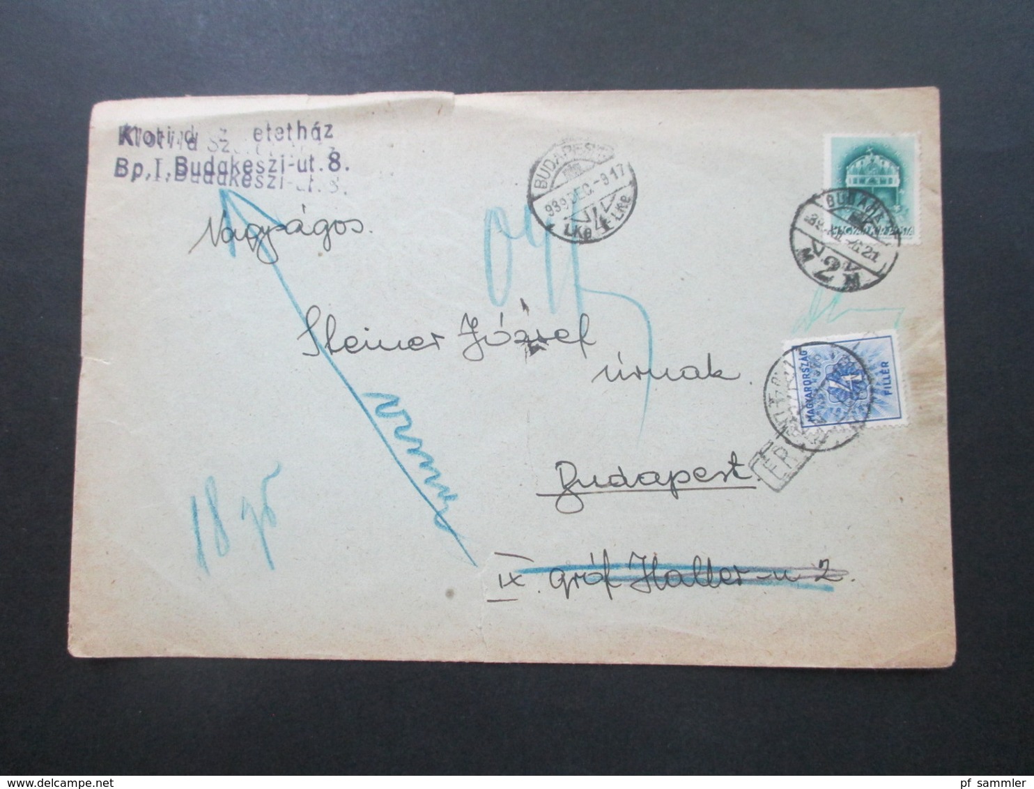 Ungarn 1939 Ortsbrief Budapest Mit Nachportomarke 4 Filler Retur / Aufkleber Nem Fogta El. Refuse Mit Vermerk - Storia Postale