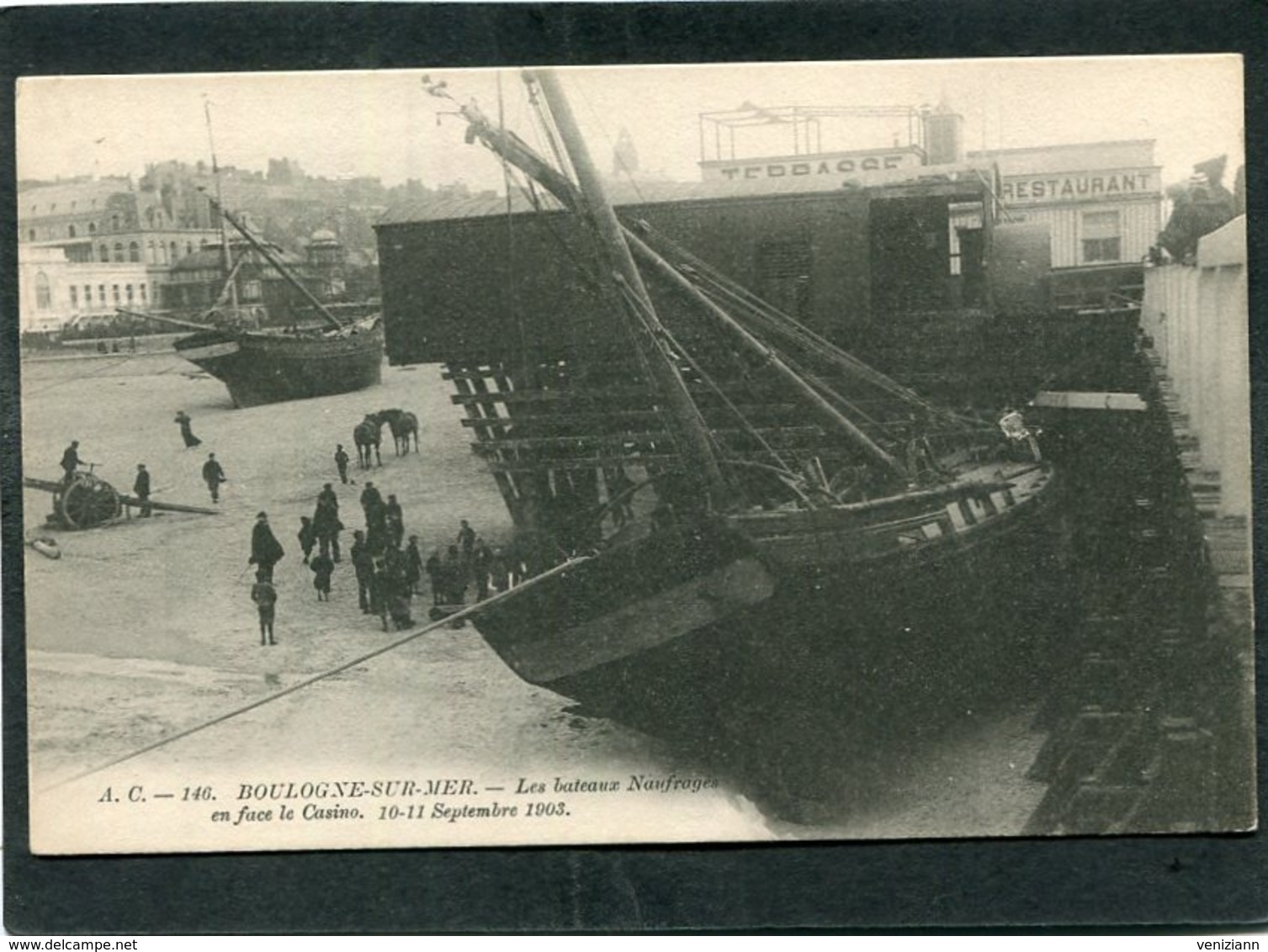 CPA - BOULOGNE SUR MER - Les Bateaux Naufragés En Face Le Casino, 10-11 Septembre 1903, Animé  (dos Non Divisé) - Boulogne Sur Mer