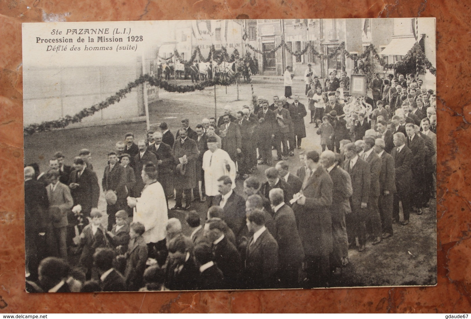 PAZANNE (44) - PROCESSION DE LA MISSION 1928 - DEFILE DES HOMMES - Nort Sur Erdre