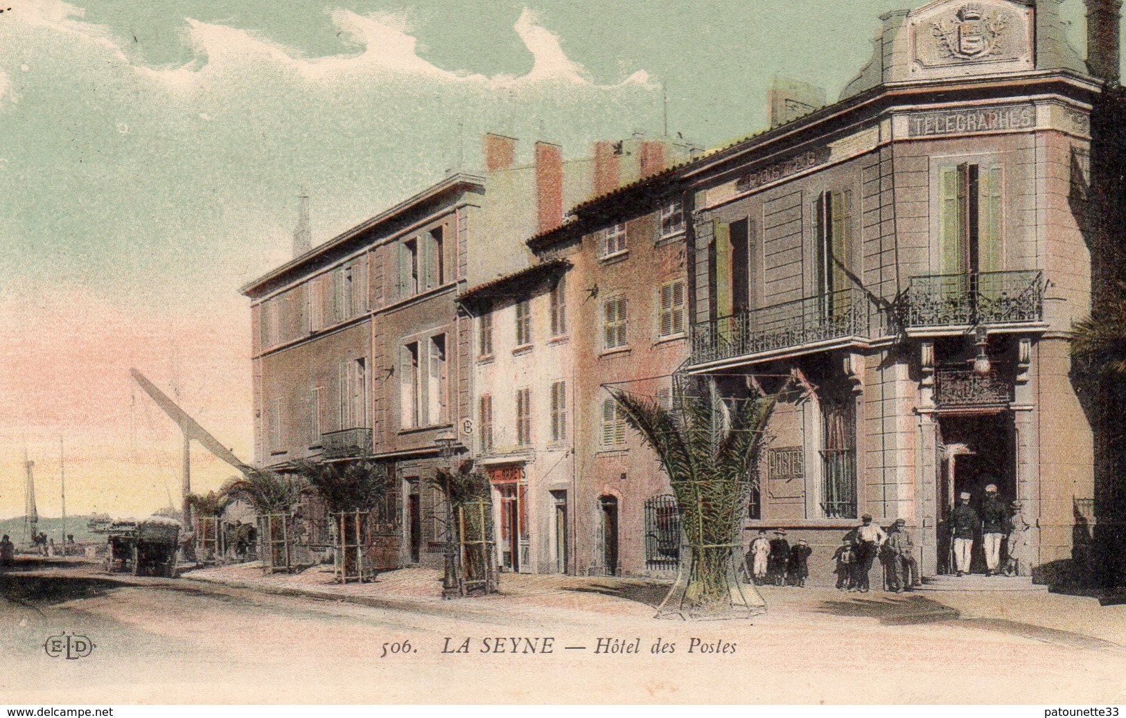 83 LA SEYNE SUR MER HOTEL DES POSTES COLORISEE - La Seyne-sur-Mer