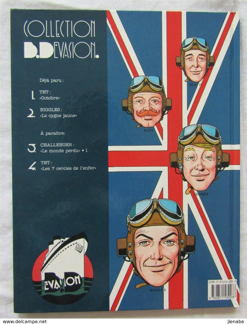 BIGGLES Tome 1 " Le Cygne Jaune " EO 1990 Par BERGESE - Biggles