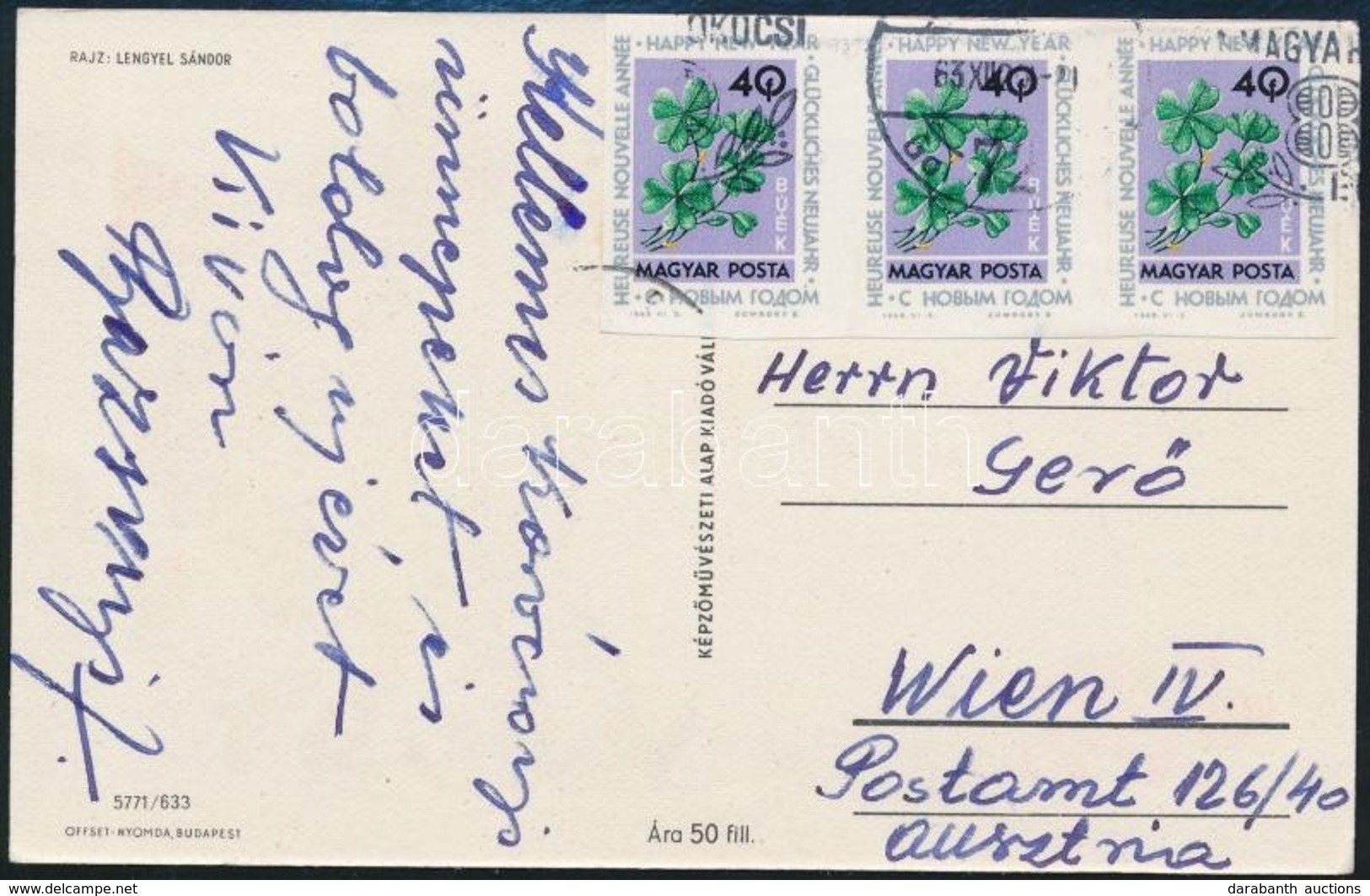 1963 Újév 40f  Vágott Hármascsík Képeslapon Bécsbe - Andere & Zonder Classificatie