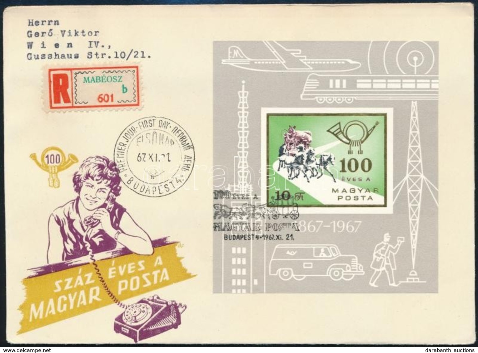 1967 100 éves A Magyar Posta Vágott 'talpas' Blokk Ajánlott FDC Bécsbe (45.000+++) - Altri & Non Classificati