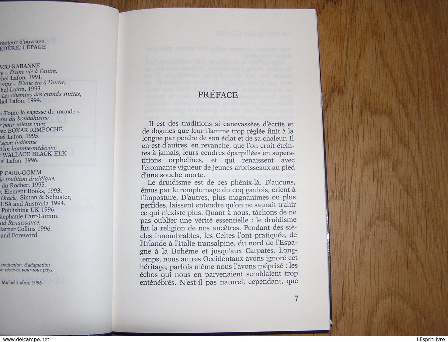 LA FORCE DES CELTES P Rabanne Histoire Celtes Druidisme Druide Romain Moyen Age Europe Gaule France - Histoire