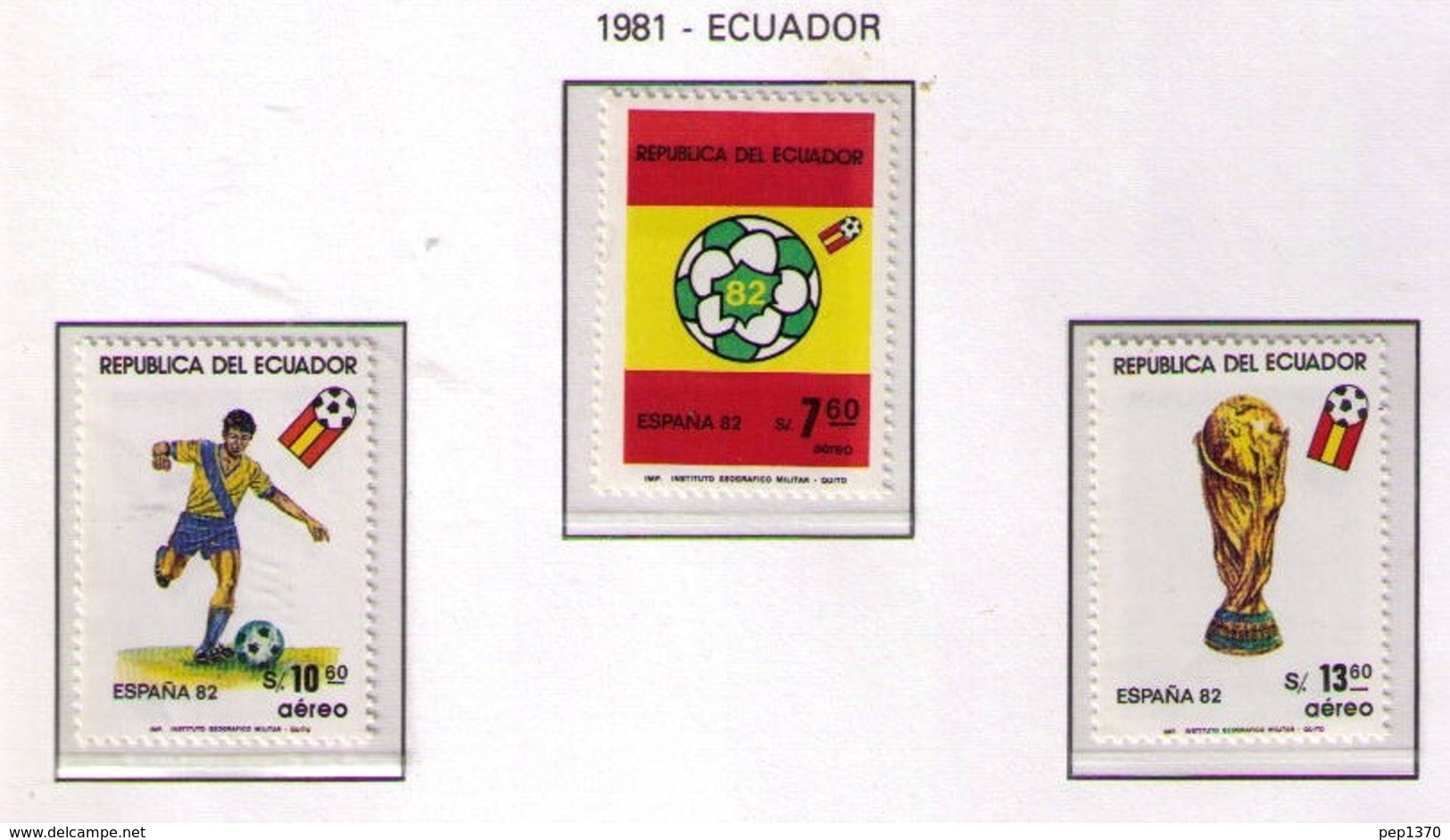 ECUADOR 1981 - CAMPEONATO DEL MUNDO DE FUTBOL ESPAÑA '82 - YVERT PA 734/736** - 1982 – Espagne