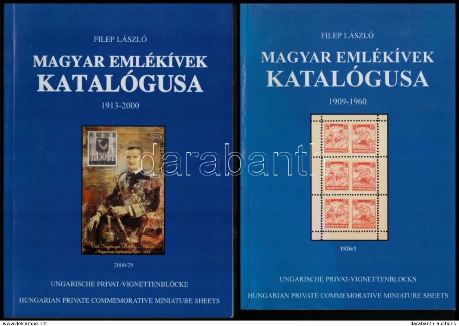 Filep László: Magyar Emlékívek Katalógusa 1909-1906 + 1913-2000 - Andere & Zonder Classificatie